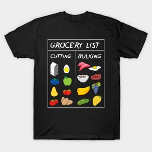 Grocery List: Cutting / Bulking T-Shirt